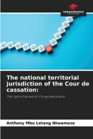 The national territorial jurisdiction of the Cour de cassation 6209486320 Book Cover