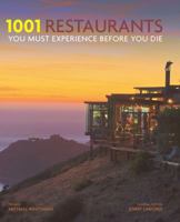 1001 Restaurants You Must Experience Before You Die 076416693X Book Cover