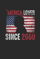 Merica Lover Since 2000: Blank Lined Notebook / Journal (6 X 9) - Gift Idea For Donald Trump Supporter, and 4th of July 1696046505 Book Cover