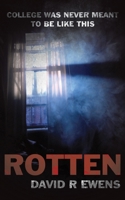 Rotten 1781483388 Book Cover