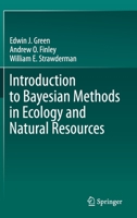 Introduction to Bayesian Methods in Ecology and Natural Resources 3030607496 Book Cover