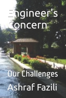 Engineer's Concern: Our Challenges B09MYQ9H32 Book Cover