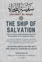 The Ship of Salvation (Safinat al-Naja) - The Doctrine and Jurisprudence of the School of al-Imam al-Shafii: A classical manual of Islamic doctrine an 811902401X Book Cover