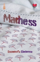 Madness 1739267524 Book Cover