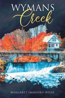 Wymans Creek B0DS49S3G8 Book Cover