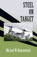 Steel on Target 1939870410 Book Cover
