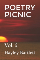 Poetry Picnic: Vol. 5 B0GS9SLTHY Book Cover