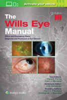 The Wills Eye Manual: Office and Emergency Room Diagnosis and Treatment of Eye Disease 1975243722 Book Cover
