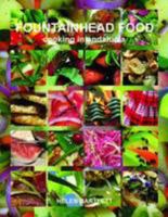 Fountainhead Food: Cooking in Andalucia 0956669859 Book Cover