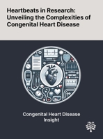 Heartbeats in Research: Unveiling the Complexities of Congenital Heart Disease 1022898566 Book Cover