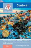 A to Z Guide to Santorini 2017 1845496973 Book Cover