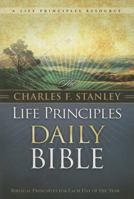 The Charles F. Stanley Life Principles Bible 0718019296 Book Cover