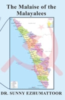 The Malaise of the Malayalees B0C1JK6M1B Book Cover