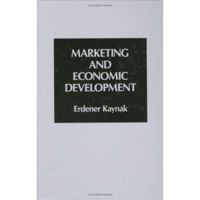 Marketing and Economic Development 0275900037 Book Cover