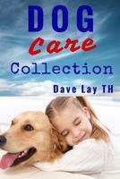 Dog Care Collection: Essential Oils for Dogs - Dogs Health Care 1533570914 Book Cover