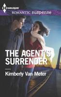 The Agent's Surrender 0373278918 Book Cover