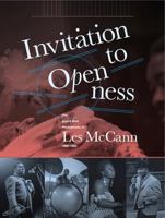 Invitation To Openness: The Jazz  Soul Photography Of Les McCann 1960-1980 1606997866 Book Cover