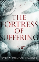 The Fortress of Suffering (Tales of Fál) B0874N63XB Book Cover