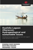 Oualidia Lagoon (Morocco): Hydrogeological and sustainable issues 6209087183 Book Cover