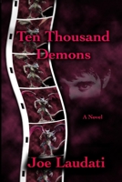 Ten Thousand Demons 0578069024 Book Cover