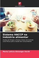 Sistema HACCP na indústria alimentar (Portuguese Edition) 6206910288 Book Cover