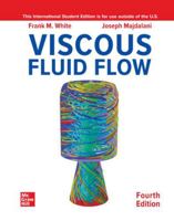 ISE Viscous Fluid Flow (ISE HED MECHANICAL ENGINEERING) 1260597806 Book Cover