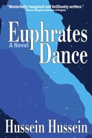 Euphrates Dance: A Novel 1624910920 Book Cover
