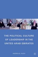 The Political Culture of Leadership in the United Arab Emirates 0230105009 Book Cover