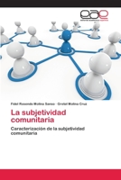 La subjetividad comunitaria 3659076945 Book Cover
