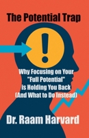 The Potential Trap (Psychology) 934961197X Book Cover