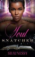 Soul Snatcher 1092846387 Book Cover