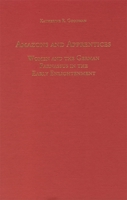 Amazons and Apprentices: Women and the German Parnassus in the Early Enlightenment 1571131388 Book Cover