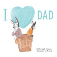 I Love Dad 1957477016 Book Cover