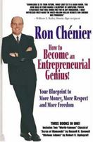 How to Become an Entrepreneurial Genius!: Your Blueprint to More Money, More Respect and More Freedom 1552123456 Book Cover