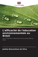L'efficacité de l'éducation environnementale au Brésil 6209055702 Book Cover