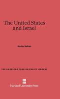 The United States and Israel 067442252X Book Cover