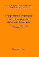 Agyptologische Tempeltagung (6.) Leiden, 4.-7. September 2002: Funktion Und Gebrauch Altagyptischer Tempelraume 3447054972 Book Cover