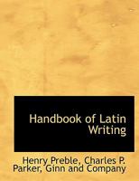 Handbook of Latin Writing 1246305798 Book Cover