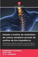 Estudo e análise de lesão(ões) da coluna vertebral através da análise de bio-impedância 6206186156 Book Cover