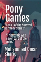 Pony Games (Pony Games the) B0FKHKLV3C Book Cover