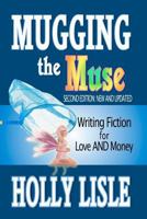 Mugging the Muse 1475017499 Book Cover