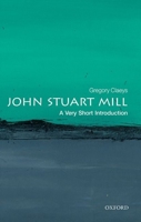 John Stuart Mill: A Very Short Introduction 0198749996 Book Cover