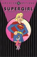 The Supergirl Archives, Vol. 1 1563897377 Book Cover