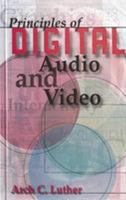 Principles of Digital Audio and Video (Artech House Telecommunications Library) 0890068925 Book Cover
