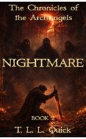 The Chronicles of the Archangels, Book 2, Nightmare 1737371537 Book Cover