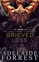 Grieved Loss B0B3K74B2W Book Cover