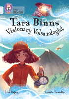 Tara Binns: Visionary Volcanologist 000848726X Book Cover