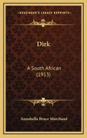 Dirk: A South African 1167011473 Book Cover
