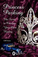 Princess Parking 1436364884 Book Cover