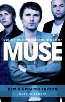 Out of This World: The Story of "Muse" 1783050187 Book Cover